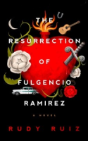 The_resurrection_of_Fulgencio_Ramirez